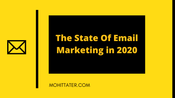 The State Of Email Marketing